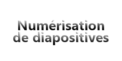 Numérisation de diapositives