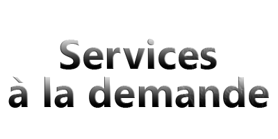 Services à la demande